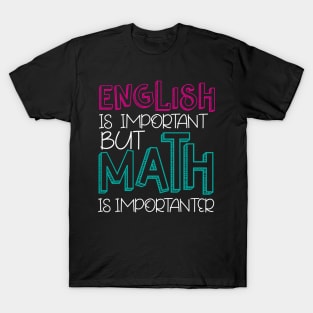 English Is Important T-Shirt